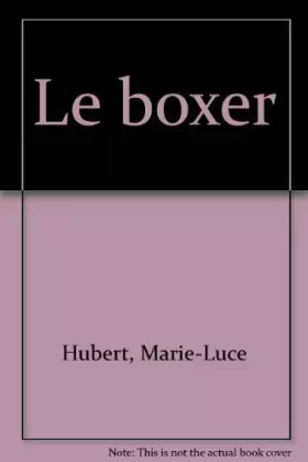 Couverture du produit · Le boxer