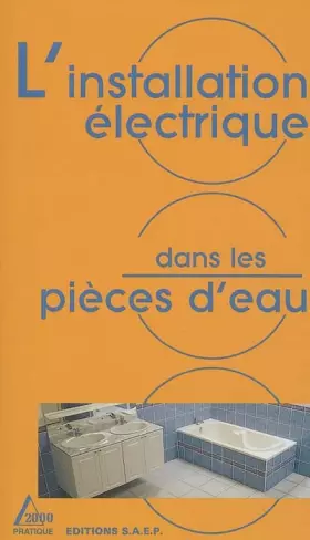 Couverture du produit · L'installation électrique dans les pièces d'eau