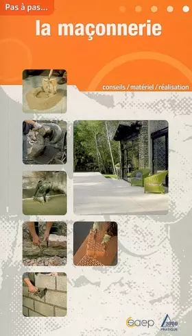 Couverture du produit · La maçonnerie : Produits, matériaux, techniques, réalisations