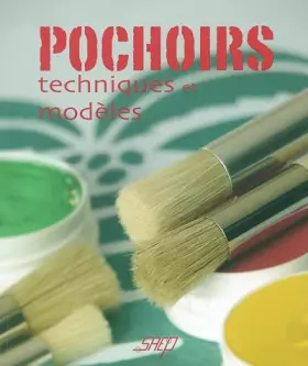 Couverture du produit · Pochoirs : Techniques et modèles
