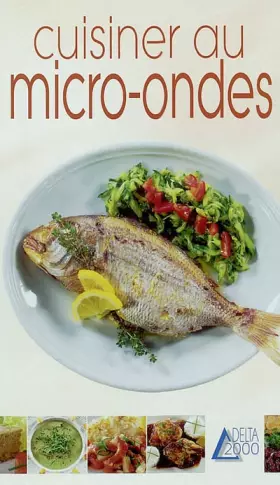 Couverture du produit · Cuisiner au micro-ondes