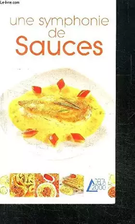 Couverture du produit · Une symphonie de sauces