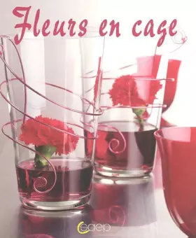 Couverture du produit · Fleurs en cage