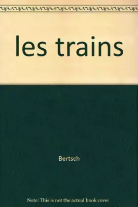 Couverture du produit · les trains