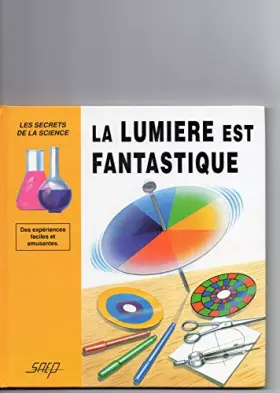 Couverture du produit · La lumière est fantastique
