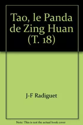 Couverture du produit · Tao, le Panda de Zing Huan (T. 18)