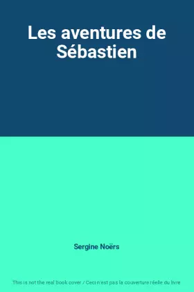 Couverture du produit · Les aventures de Sébastien