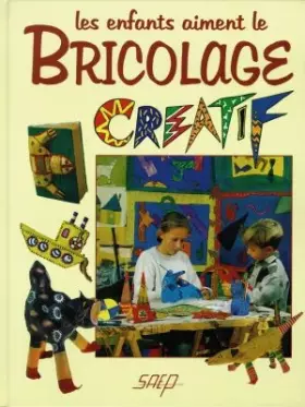 Couverture du produit · Les enfants aiment le bricolage créatif
