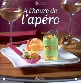 Couverture du produit · A l'heure de l'apéro !