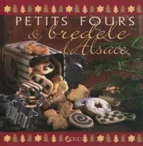 Couverture du produit · Petits fours & bredele d' Alsace