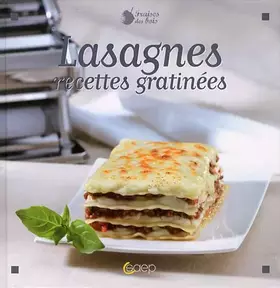 Couverture du produit · LASAGNES RECETTES GRATINEES