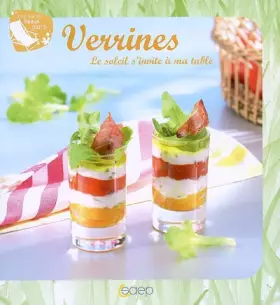 Couverture du produit · Verrines : Le soleil s'invite à ma table