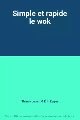 Couverture du produit · Simple et rapide le wok