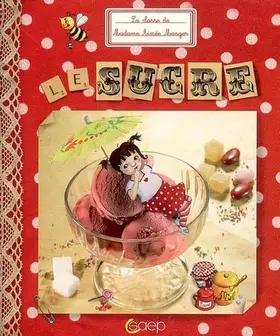 Couverture du produit · Le sucre