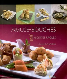 Couverture du produit · Amuse-bouches - 30 recettes faciles