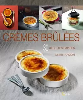 Couverture du produit · Crêmes brulées