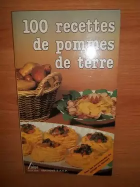 Couverture du produit · 100 recettes de pommes de terre