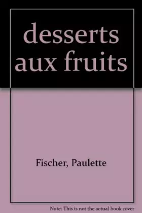 Couverture du produit · Desserts aux fruits