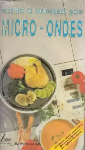 Couverture du produit · Recettes et techniques pour micro-ondes