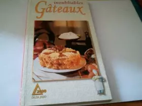 Couverture du produit · Inoubliables gâteaux