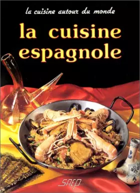 Couverture du produit · La cuisine espagnole