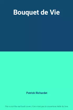 Couverture du produit · Bouquet de Vie