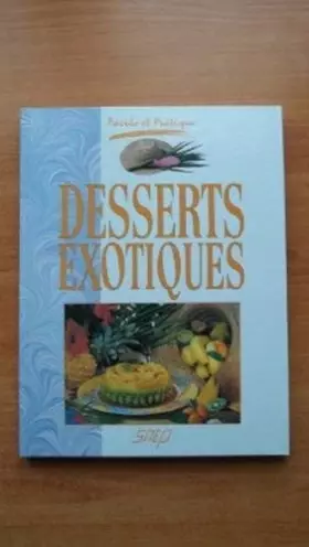Couverture du produit · Desserts exotiques