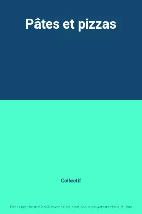 Couverture du produit · Pâtes et pizzas