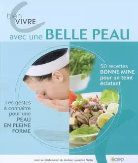 Couverture du produit · Bien vivre avec une belle peau