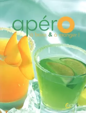 Couverture du produit · Apéro : A boire et à manger !