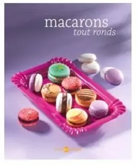 Couverture du produit · Macarons Tout Ronds
