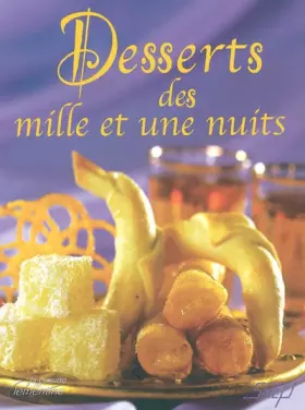 Couverture du produit · Desserts des Mille et Une Nuits