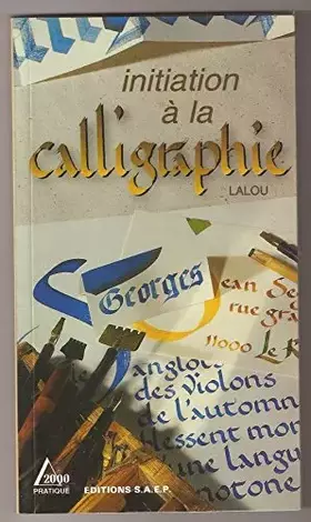 Couverture du produit · Initiation à la calligraphie