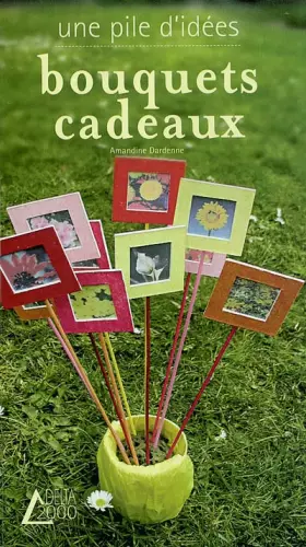 Couverture du produit · Bouquets cadeaux