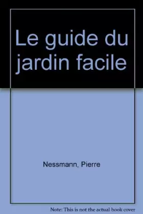 Couverture du produit · Le guide du jardin facile