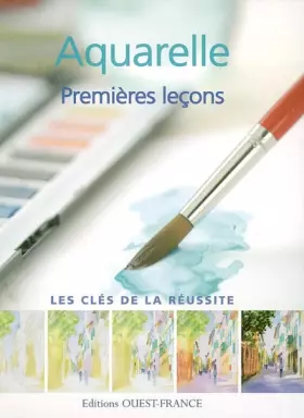 Couverture du produit · Aquarelle : Premières leçons