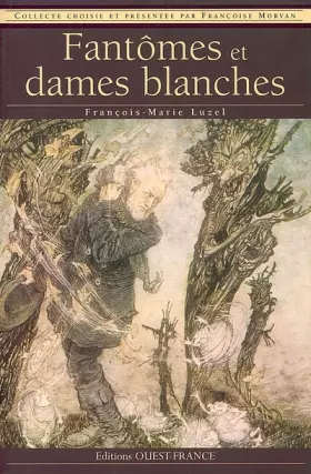 Couverture du produit · Fantômes et dames blanches