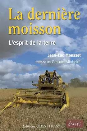 Couverture du produit · La Dernière moisson