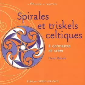Couverture du produit · Spirales et Triskels