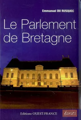Couverture du produit · Le Parlement de Bretagne