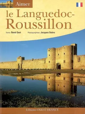 Couverture du produit · Le Languedoc-Roussillon