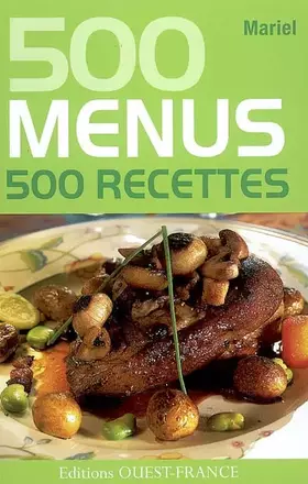 Couverture du produit · 500 menus 500 recettes