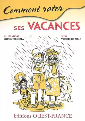 Couverture du produit · Comment rater ses vacances