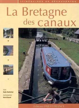 Couverture du produit · La Bretagne des canaux