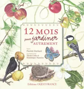 Couverture du produit · 12 mois pour jardiner autrement