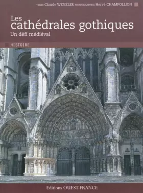 Couverture du produit · Les cathédrales gothiques