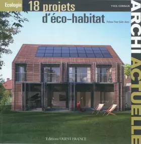 Couverture du produit · 18 projets d'éco-habitat
