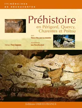 Couverture du produit · Préhistoire en Périgord, Quercy, Charentes et Poitou