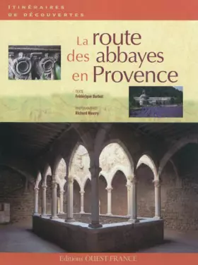 Couverture du produit · La route des abbayes en Provence
