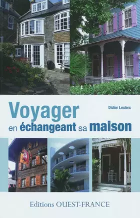 Couverture du produit · Voyager en échangeant sa maison